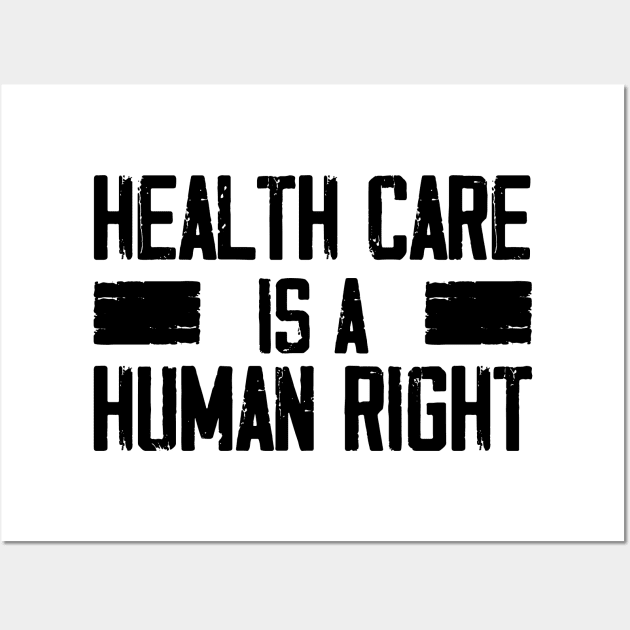 Health Care Is A Human Right, The Future is Female Wall Art by chidadesign